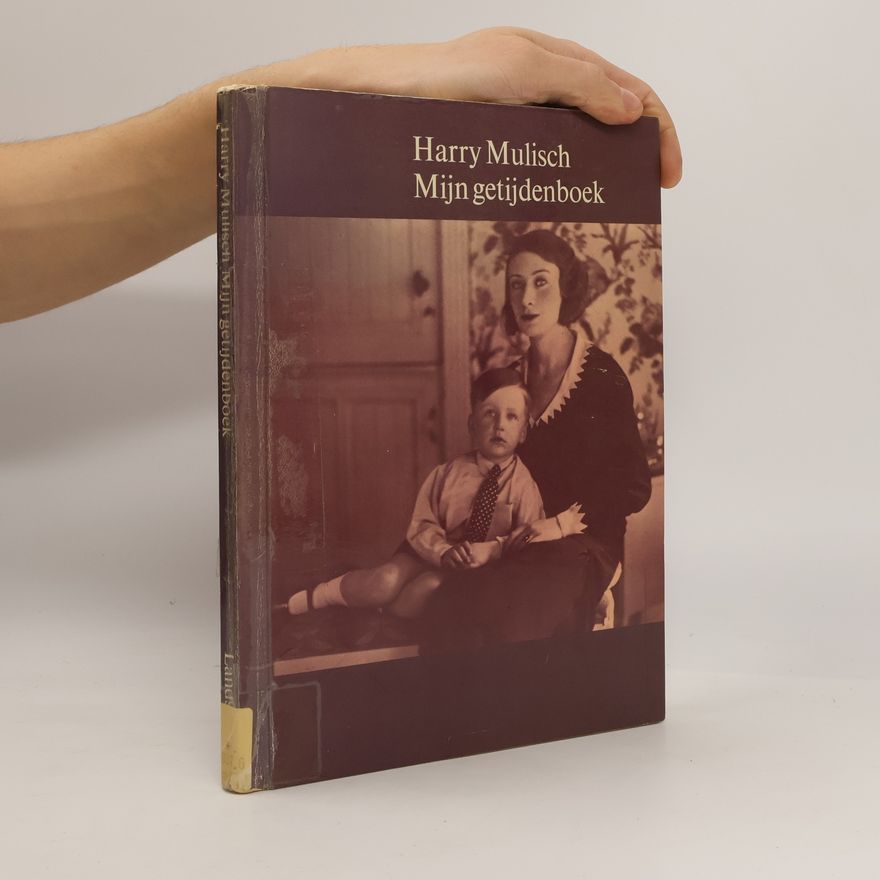 Harry Mulisch Mijn getijdenboek