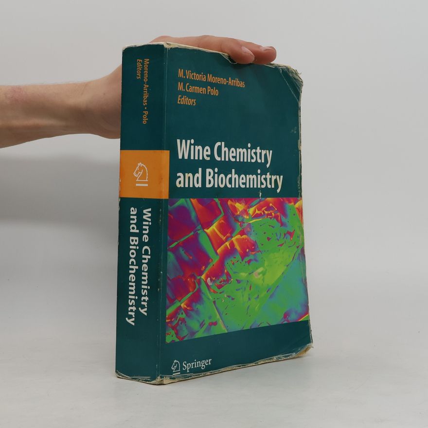 M. Carmen Polo Wine Chemistry and Biochemistry