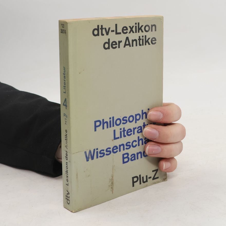 Autorenkollektiv DTV-Lexikon der Antike. Philosophie. Literatur. Wissenschaft Plu-Z