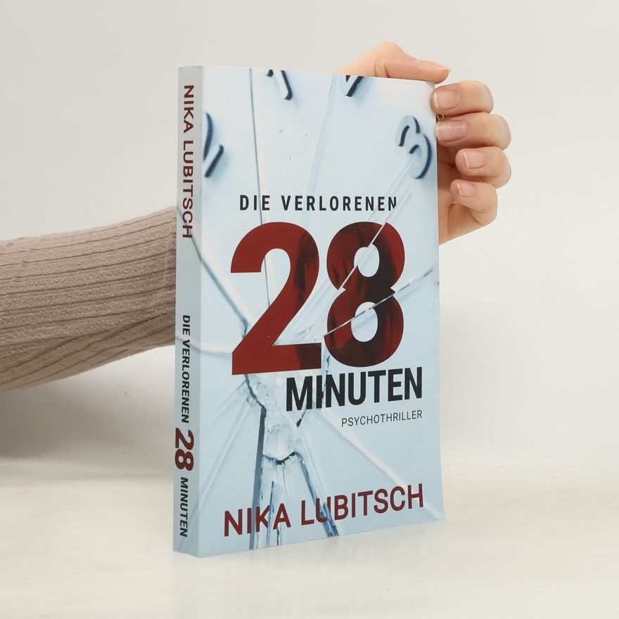 Nika Lubitsch Die verlorenen 28 Minuten