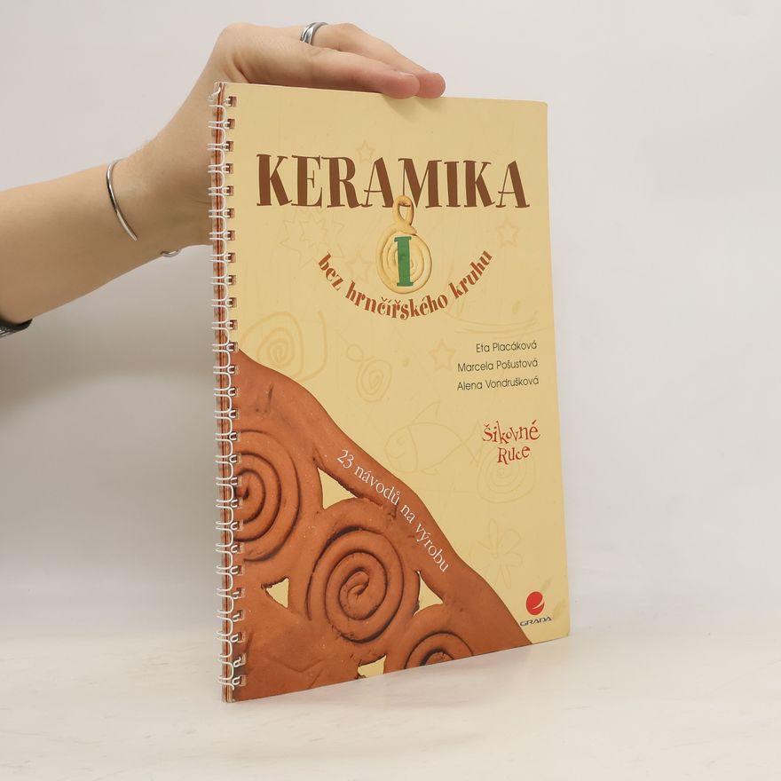 Collectif d'auteurs Keramika bez hrnčířského kruhu 1