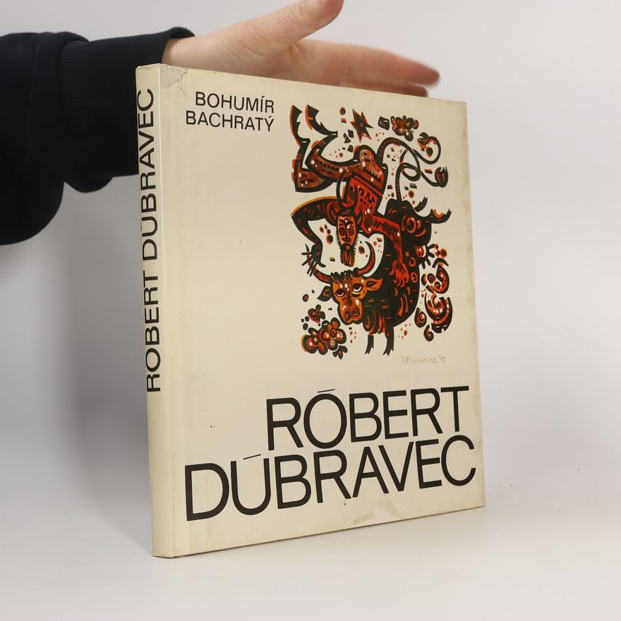 Bohumír Bachratý Róbert Dúbravec