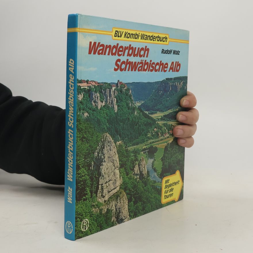 Rudolf Walz Wanderbuch Schwäbische Alb