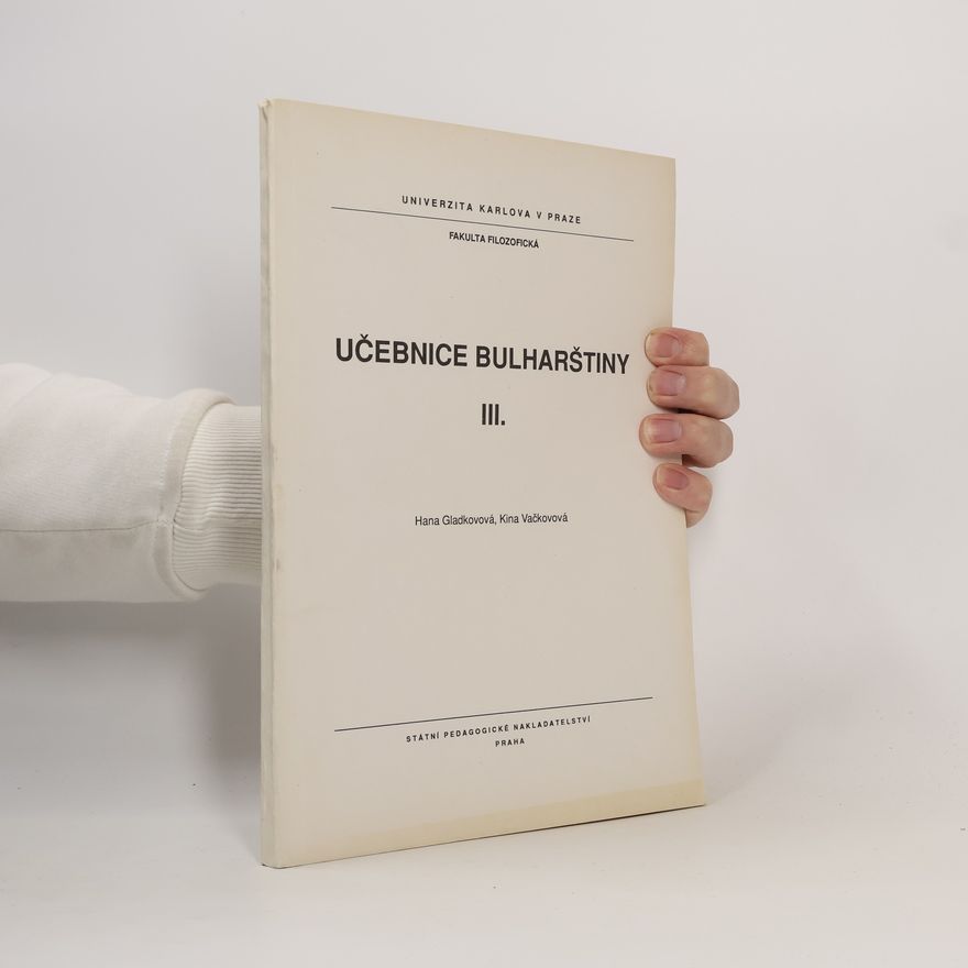 Marie Bublová Učebnice bulharštiny III