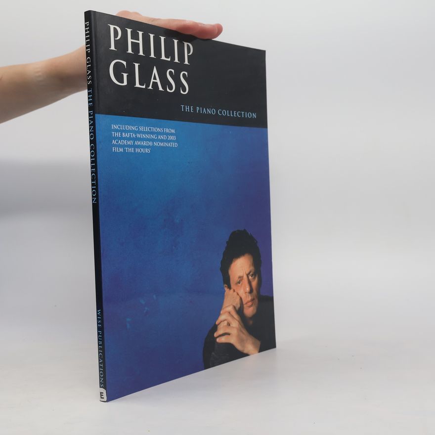 Philip Glass Výběr The piano collection