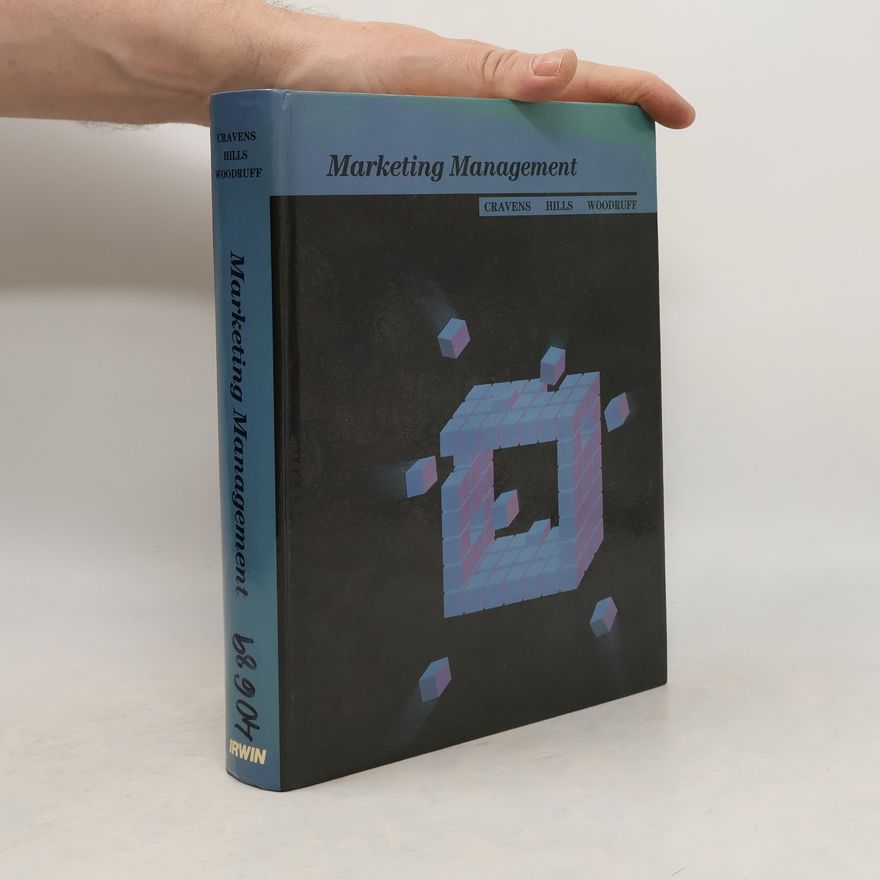 Robert B Woodruff Irwin Series in Marketing: Marketing Management