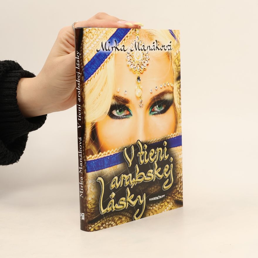 Mirka Manáková V tieni arabskej lásky
