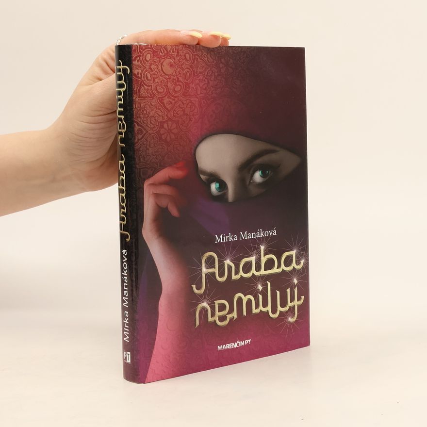 Mirka Manáková Araba nemiluj