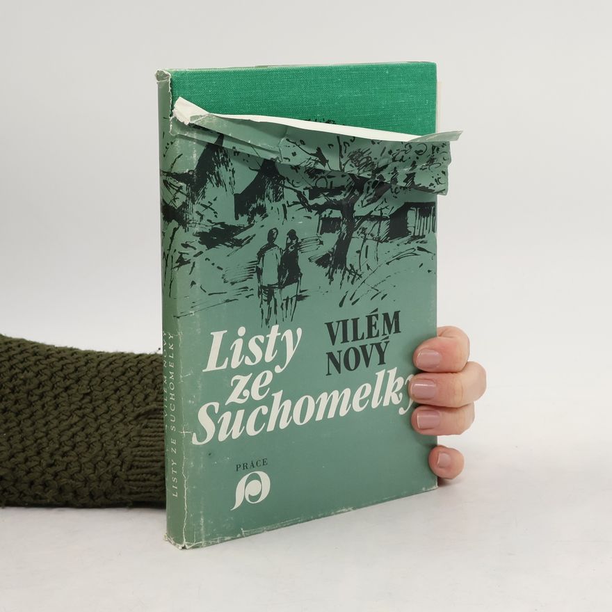 Vilém Nový Listy ze Suchomelky
