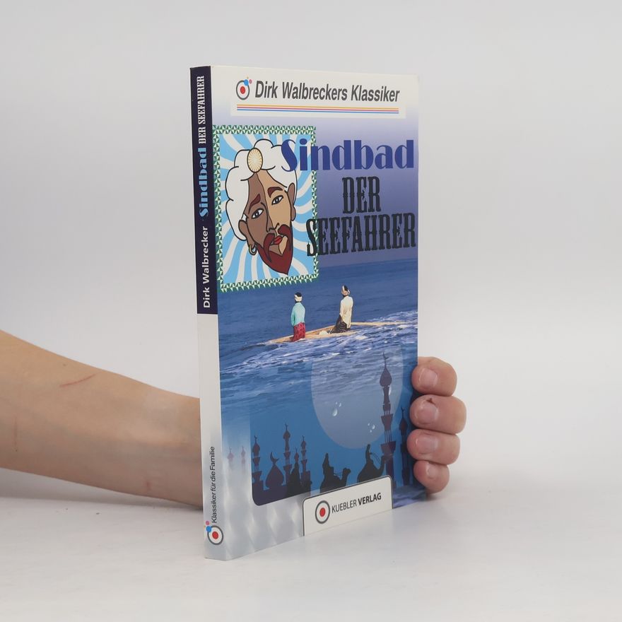 Dirk Walbrecker Sindbad der Seefahrer