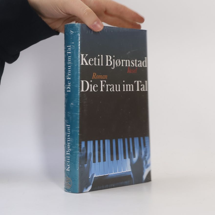 Ketil Bjørnstad Die Frau im Tal