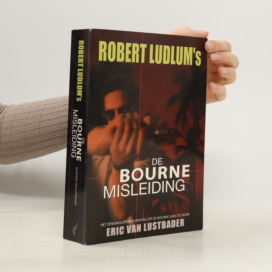 Robert Ludlum Robert Ludlum's: De Bourne misleiding