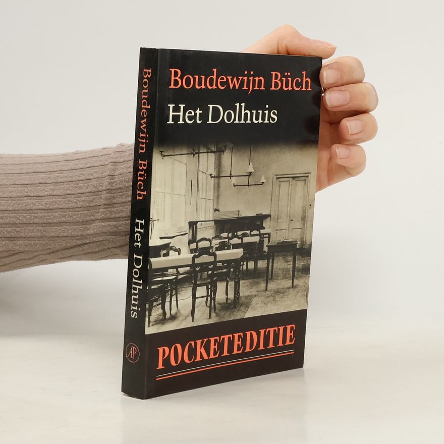 Boudewijn Büch Het Dolhuis