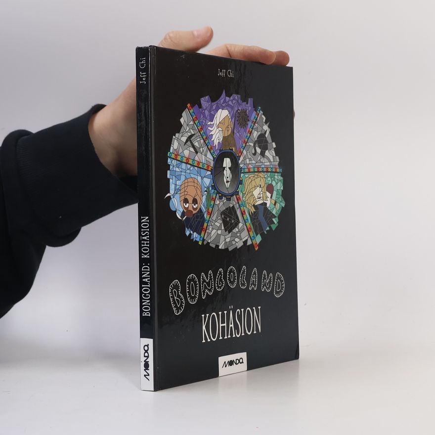 Jeff Chi Bongoland: Kohäsion