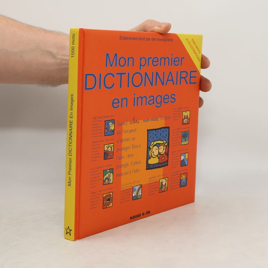 des enseignants Mon premier dictionnaire en images