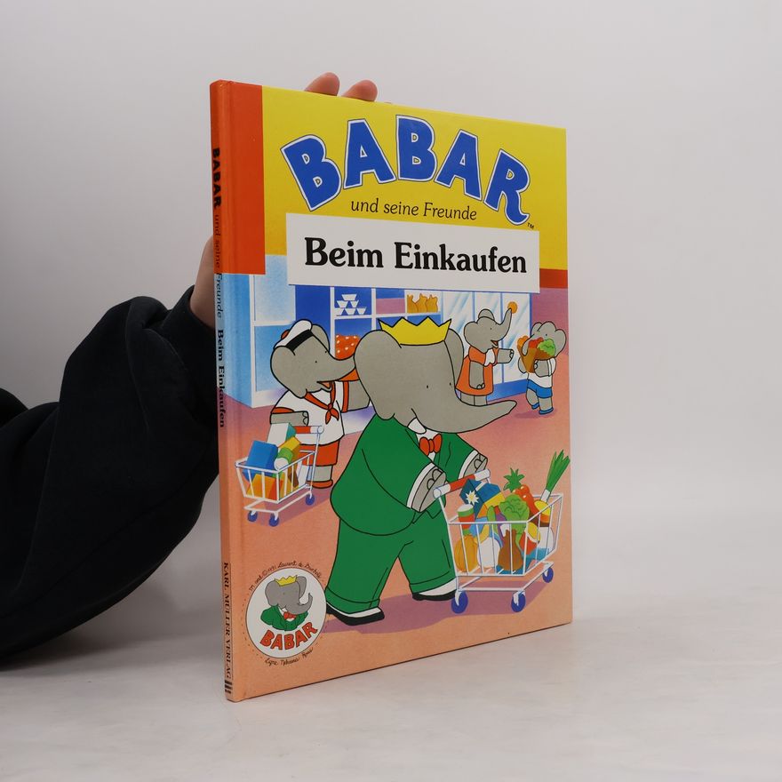 Laurent de Brunhoff Babar und seine Freunde: Babar