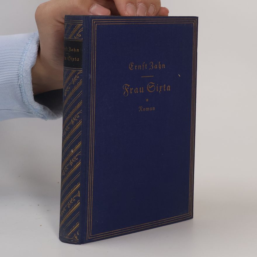 Ernst Zahn Frau Sixta