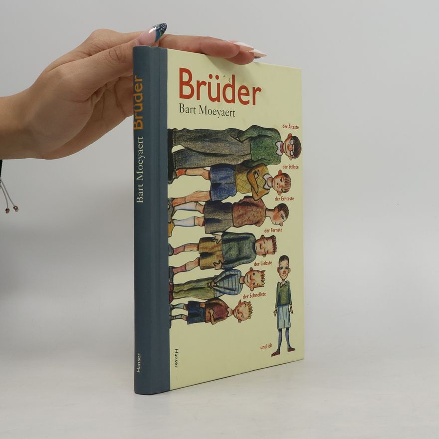 Bart Moeyaert Brüder