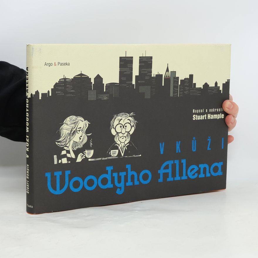 Stuart Hample V kůži Woodyho Allena. Woody Allen jako komiksový strip