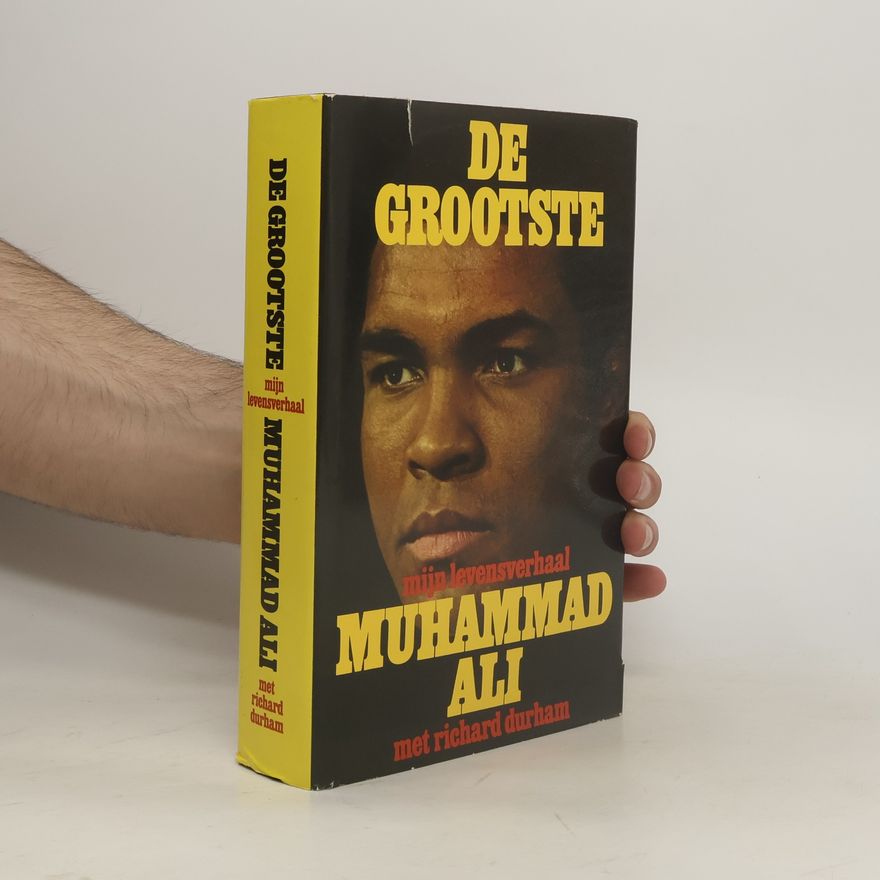 Muhammad Ali De grootste - mijn levensverhaal