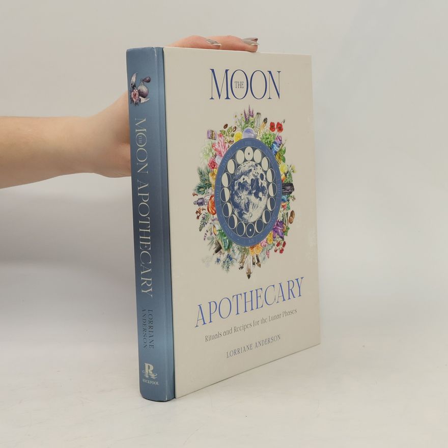 Lorriane Anderson The Moon Apothecary