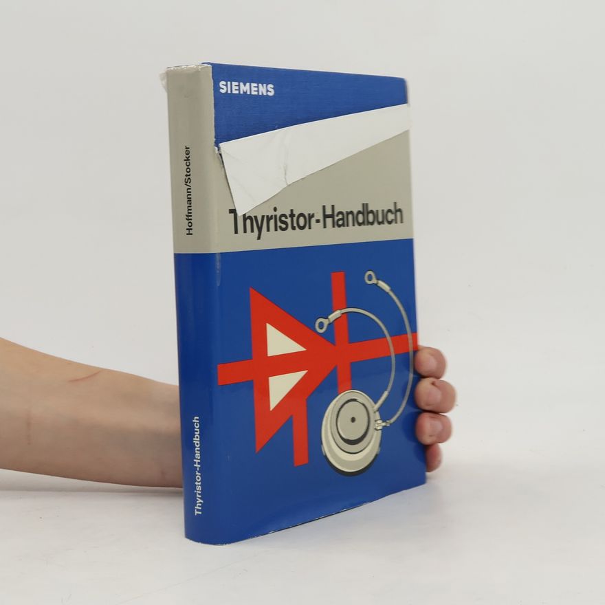 Arnulf Hoffmann Thyristor-Handbuch 4ed