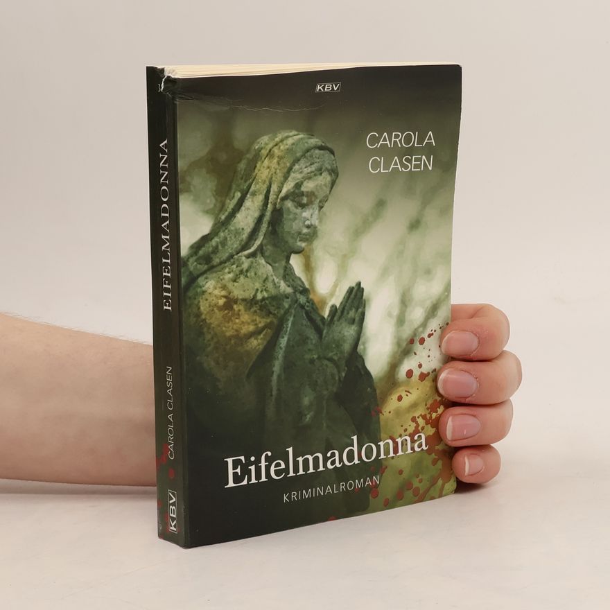 Carola Clasen Eifelmadonna