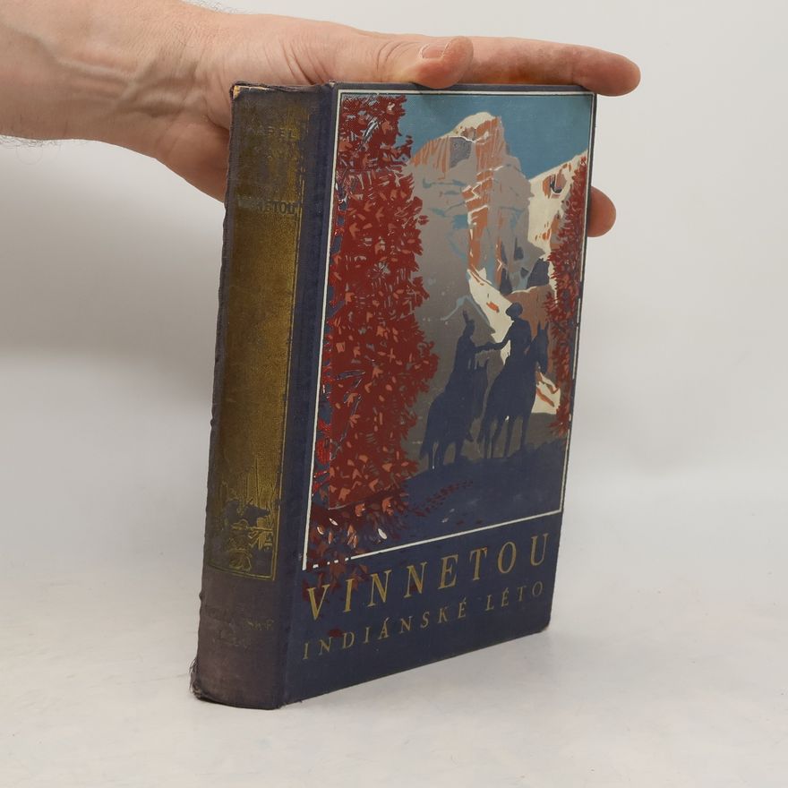Karl May Vinnetou 1. Indiánské léto