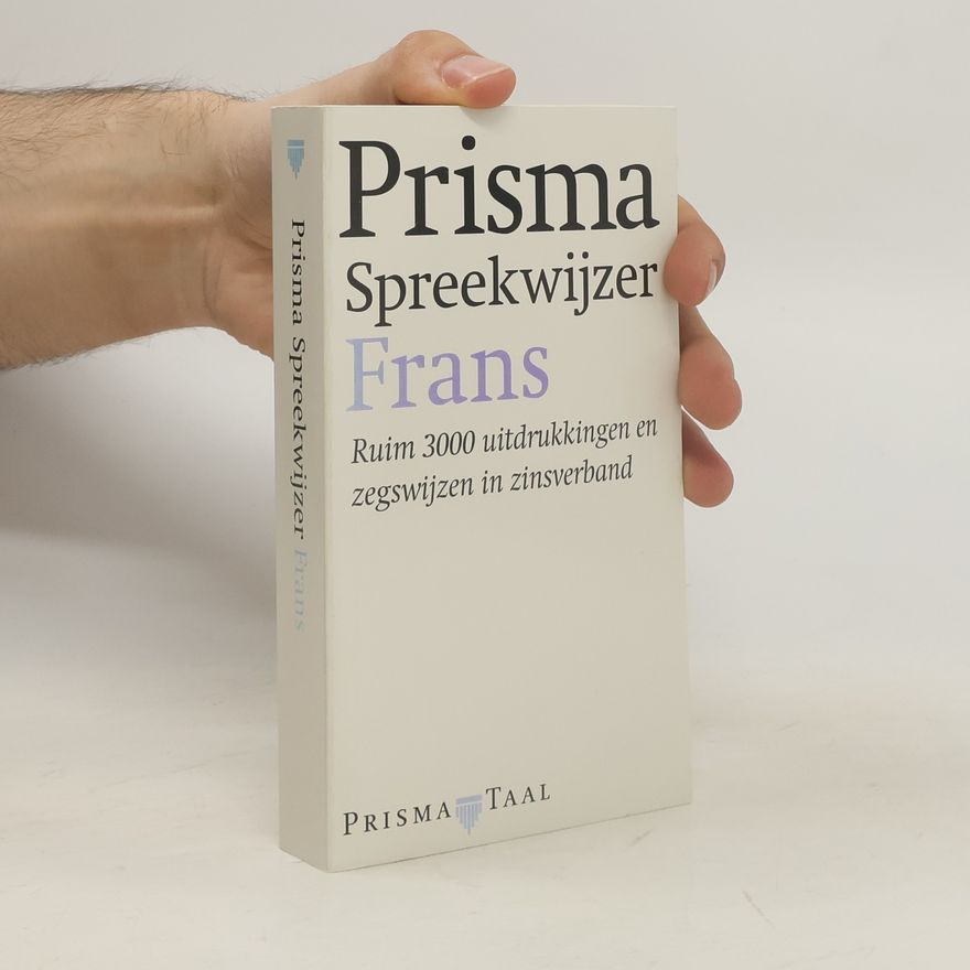 Autorenkollektiv Prisma taal: Prisma spreekwijzer Frans