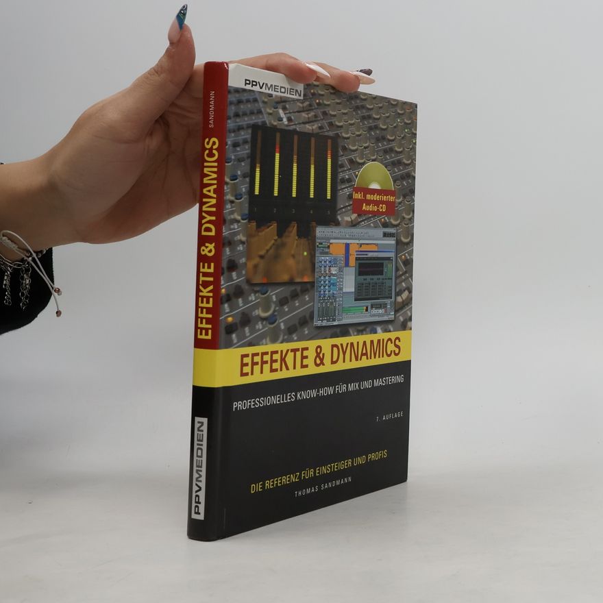 Thomas Sandmann Effekte & Dynamics, m. Audio-CD