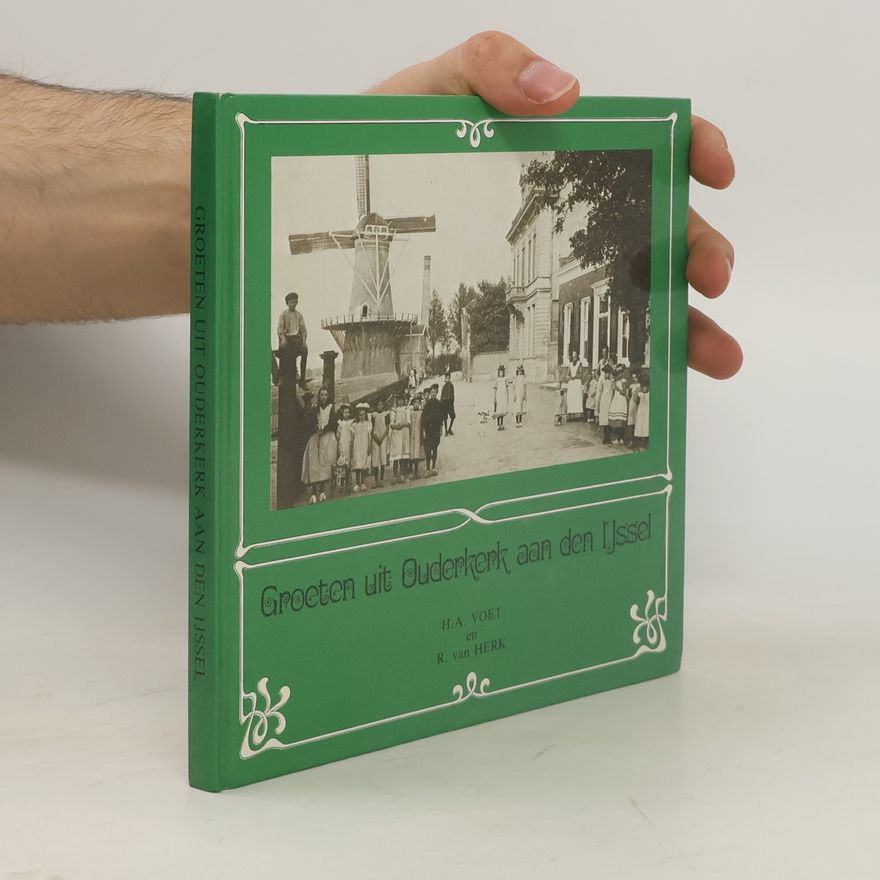 R. van Herk Groeten uit Ouderkerk aan den IJssel