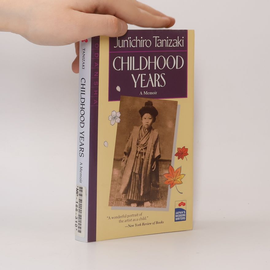 谷崎潤一郎 Japan's Modern Writers: Childhood Years