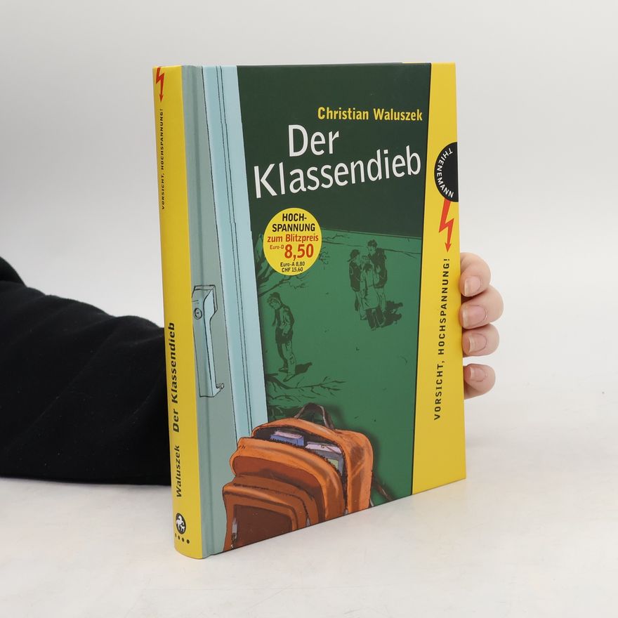 Christian Waluszek Der Klassendieb