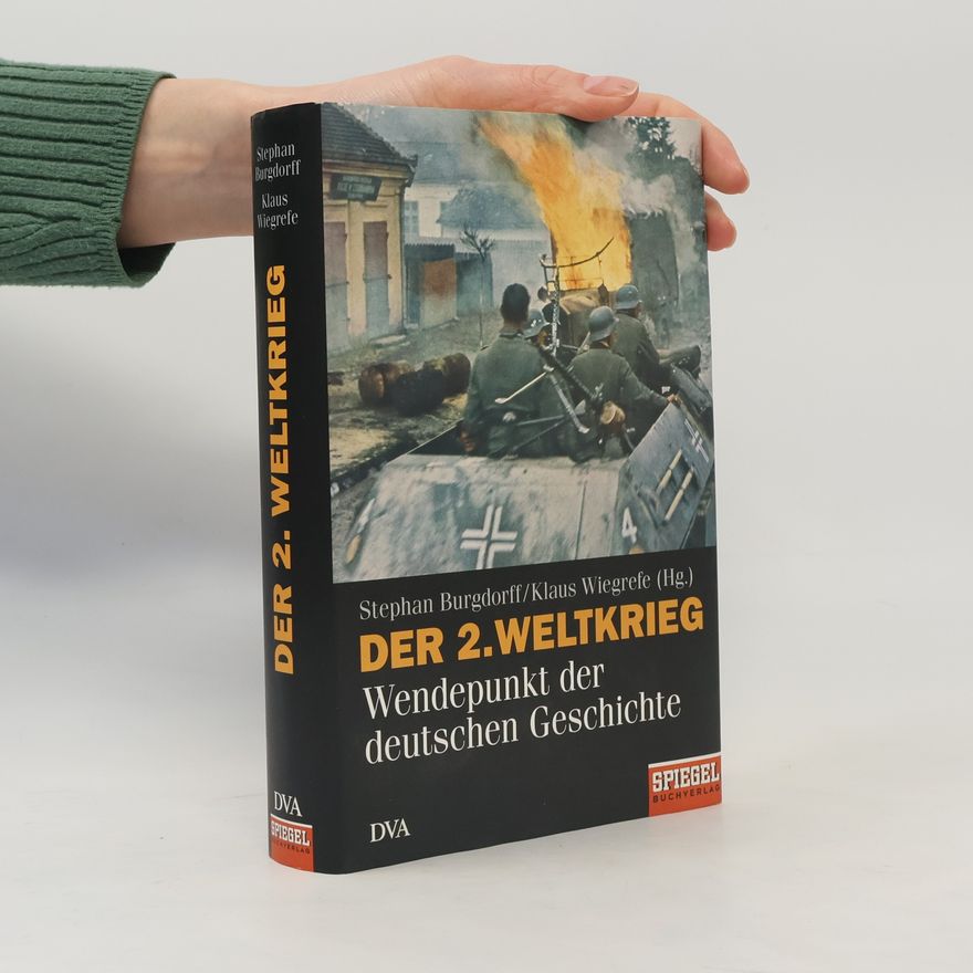Stephan Burgdorff Der Zweite Weltkrieg
