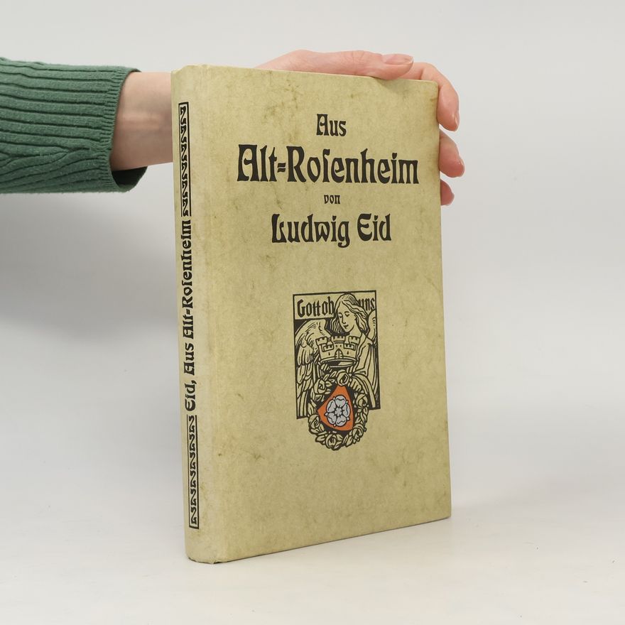 Ludwig Eid Aus Alt-Rosenheim