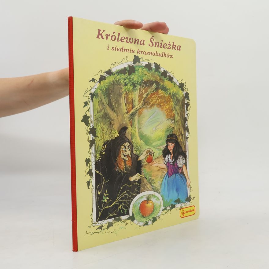Various authors Królewna Śnieżka i siedmiu krasnoludków