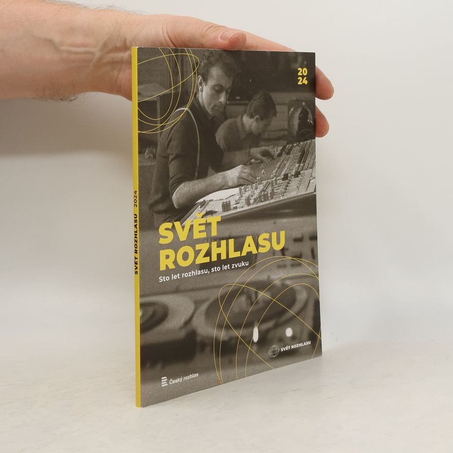 Kolektiv autorů Svět rozhlasu 2024