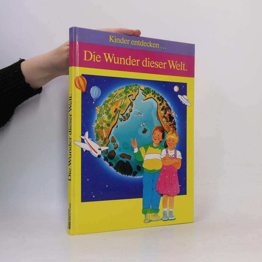Kolektív autorov Die Wunder dieser Welt