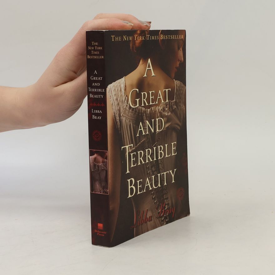 Libba Bray A Great and Terrible Beauty