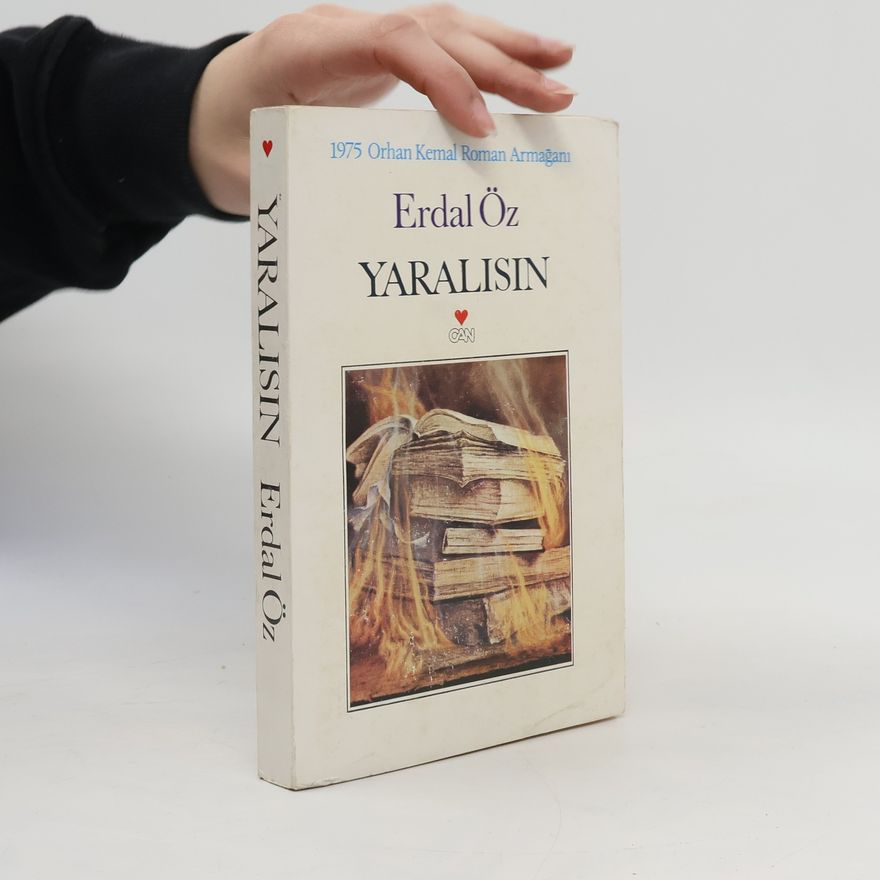 Erdal Öz Yaralısın
