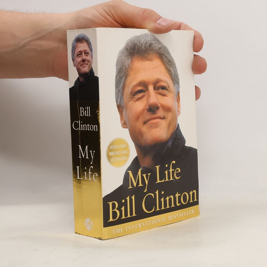 Bill Clinton My Life