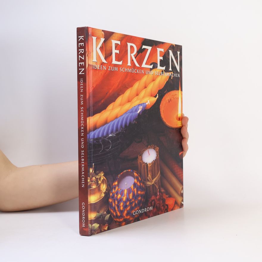 Autorenkollektiv Kerzen. Ideen zum Schmücken und Selbermachen