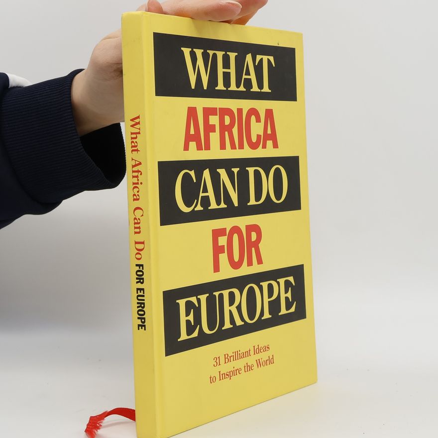 Bas C. van Lier What Africa Can Do for Europe