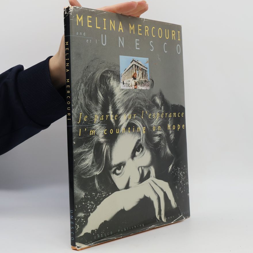 Melina Mercouri I'm Counting on Hope