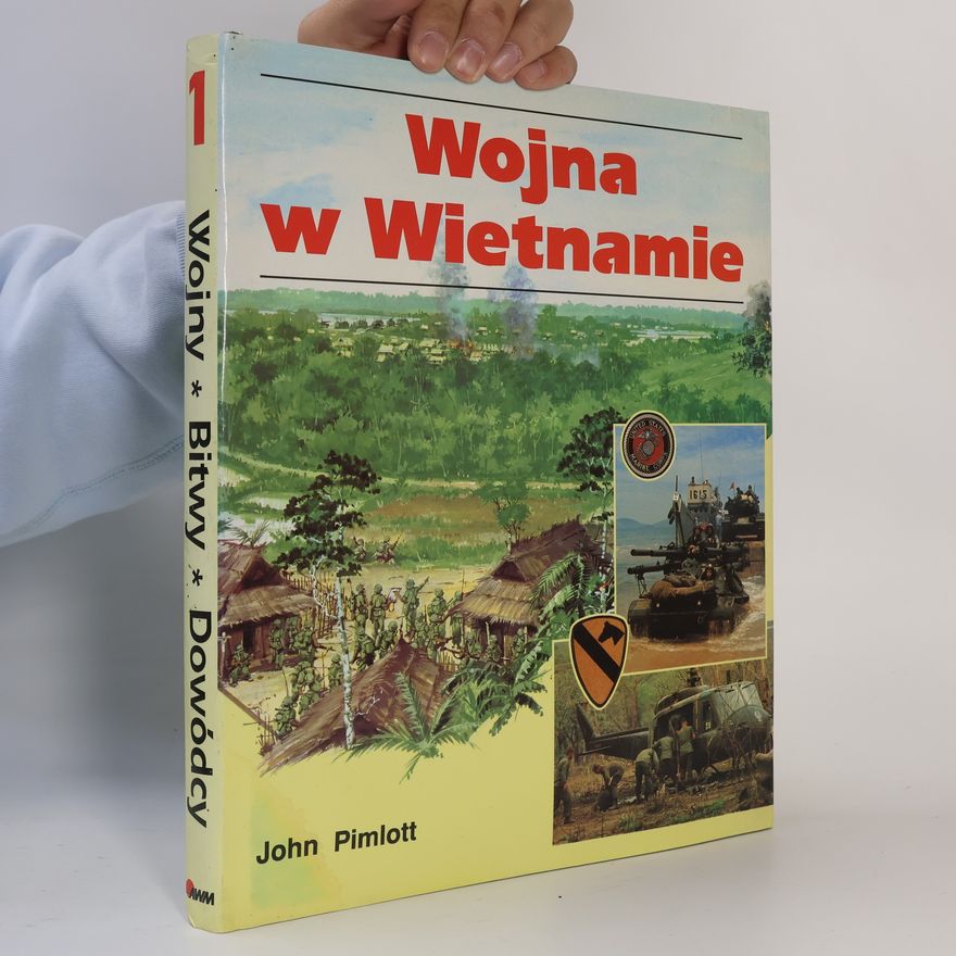 John Pimlott Wojna w Wietnamie