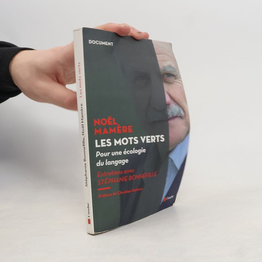 Stéphanie Bonnefille Les mots verts