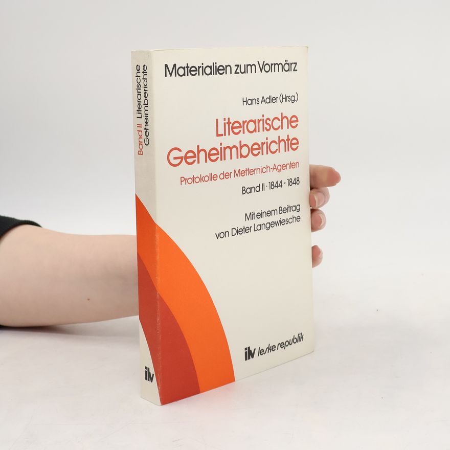 Dieter Langewiesche Literarische Geheimberichte