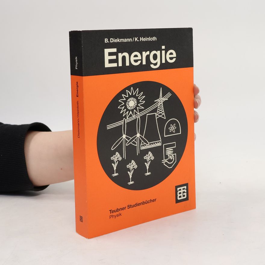 Bernd Diekmann Teubner Studienbücher: Energie