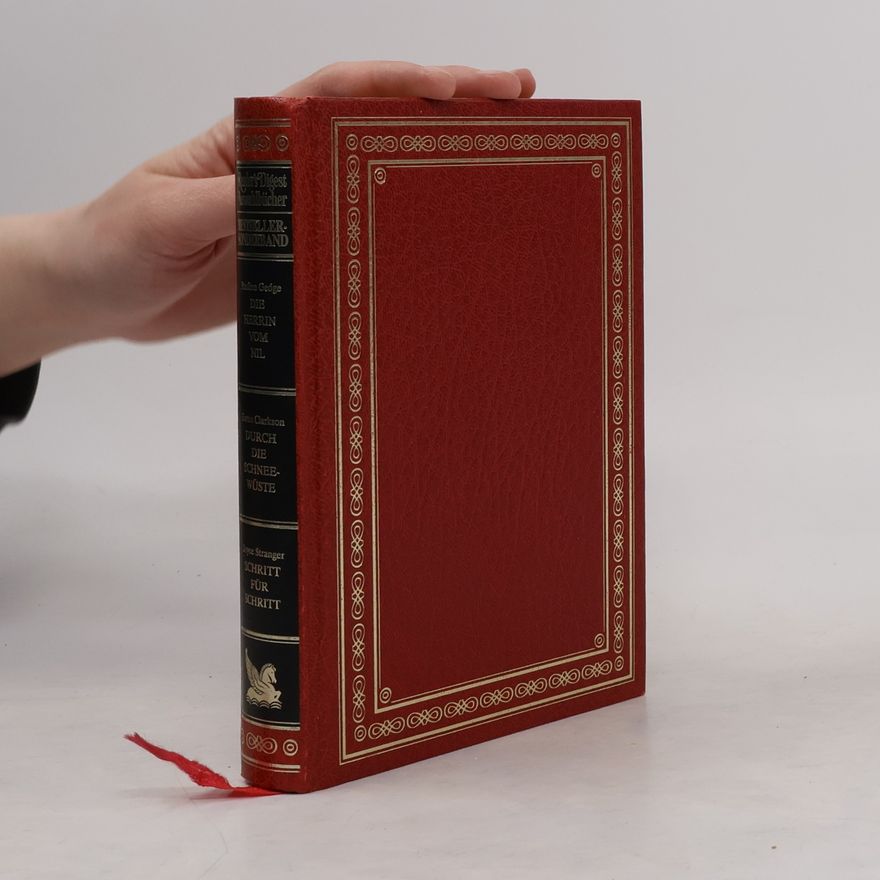 Joyce Stranger Reader's Digest Auswahlbücher. Die Herrin vom Nil. Durch die Schneewüste. Schritt für Schritt