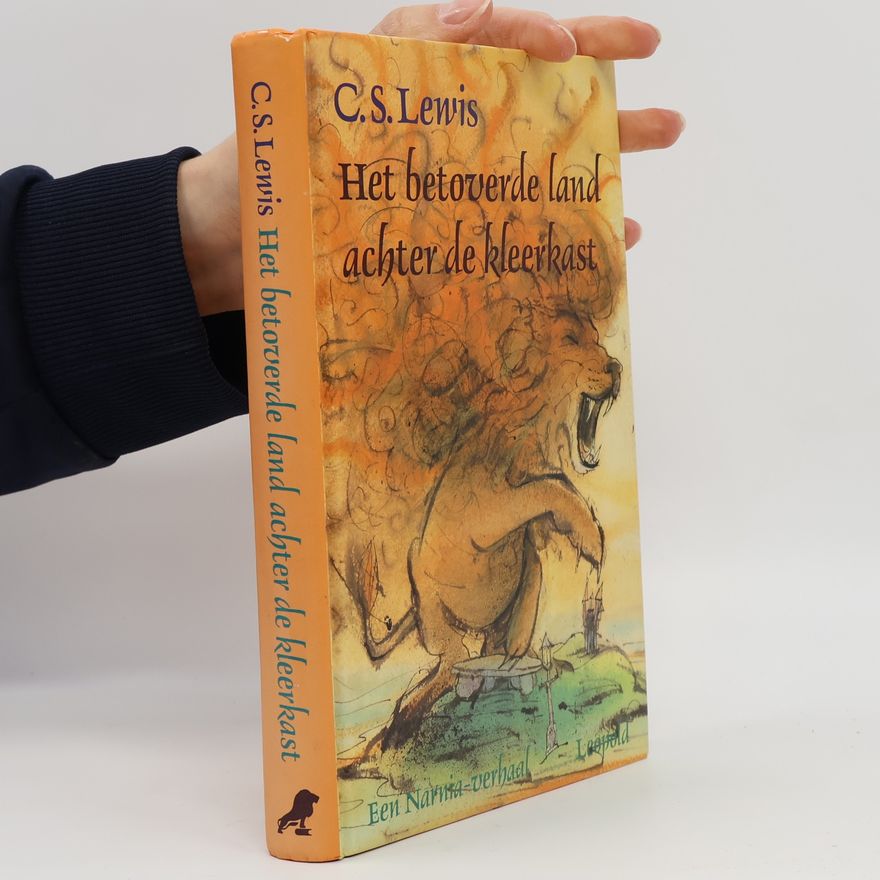 C. S. Lewis Narnia: Het betoverde land achter de kleerkast